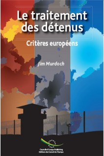 PDF - Le traitement des détenus - Critères européens