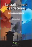 PDF - Le traitement des détenus - Critères européens