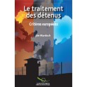 PDF - Le traitement des détenus - Critères européens