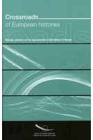 Crossroads of European Histories - Multiple Outlooks on Five Key Moments in the History of Europe (CD + Book)