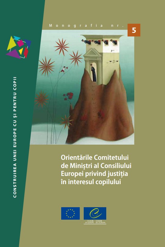 Lignes directrices du Comité des Ministres du Conseil de l'Europe sur une justice adaptée aux enfants (version roumaine) 