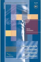 European standards of electoral law in contemporary constitutionalism (Science and Technique of Democracy No. 39)