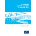 La promotion des droits de l'homme des personnes âgées - Recommandation CM/Rec(2014)2 et exposé des motifs