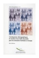Conséquences démographiques et sociales d'une faible fécondité pour les structures familiales en Europe (Etudes démographiques n° 43)