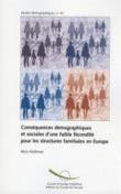 Conséquences démographiques et sociales d'une faible fécondité pour les structures familiales en Europe (Etudes démographiques n° 43)