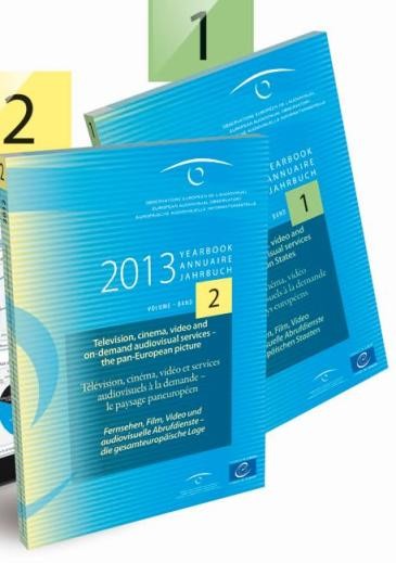 Observatoire européen de l'Audiovisuel: Annuaire 2013 - Collection des Volumes 1 et 2 - Télévision, cinéma, vidéo et services audiovisuels à la demande en Europe, 19e édition