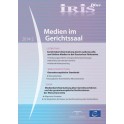 Iris plus 2014-2 - Medien im Gerichtssaal