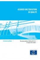 Assurer une éducation de qualité - Recommandation CM/Rec(2012)13 et exposé des motifs
