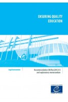 Ensuring quality education - Recommendation CM/Rec(2012)13 and explanatory memorandum