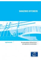 Dangerous offenders - Recommendation CM/Rec(2014)3 and explanatory memorandum