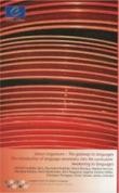 Janua Linguarum - The gateway to languages. The introduction of language awareness into the curriculum: awakening to languages (with CD-ROM)