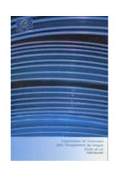 L'organisation de l'innovation dans l'enseignement des langues - Etudes de cas