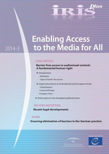 Iris plus 2014-3 - Enabling Access to the Media for All
