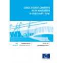 Council of Europe Convention on the manipulation of sports competitions - Council of Europe Treaty Series No. 215 and explanatory report