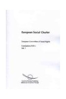 European Social Charter - European Committee of Social Rights - Conclusions XVII-1, Vol. 1