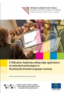 PDF - E-VOLLution: Exploring cutting edge applications of networked technologies in Vocationally Oriented Language Learning