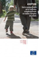 mobi - Adoption - Droit et pratique établis par la Convention européenne révisée en matière d'adoption des enfants