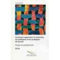 Comment rapprocher la recherche, les politiques et les pratiques de terrain - Acquis et perspectives - Actes, Strasbourg, Avril 2004