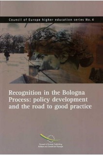 PDF - Recognition in the Bologna Process: policy development and the road to good practice (Council of Europe higher education series No.4)