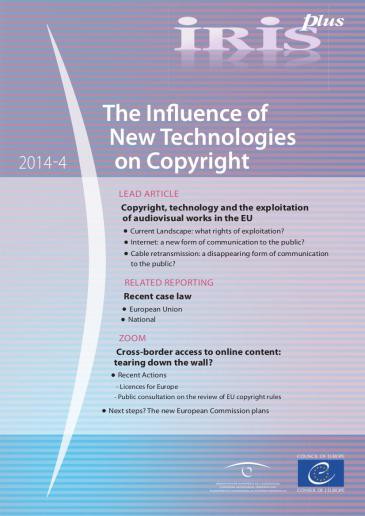 Iris plus 2014-4 - The Influence of New Technologies on Copyright
