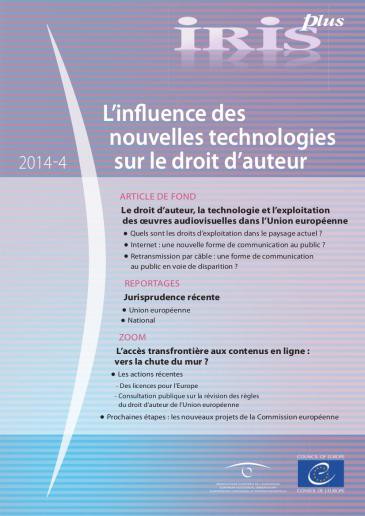 Iris plus 2014-4 - L’influence des nouvelles technologies sur le droit d’auteur