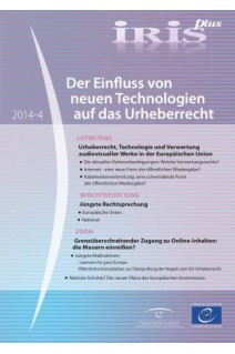 Iris plus 2014-4 - Der Einfluss von neuen Technologien auf das Urheberrecht