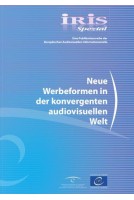 IRIS Spezial - Neue Werbeformen in der konvergenten audiovisuellen Welt