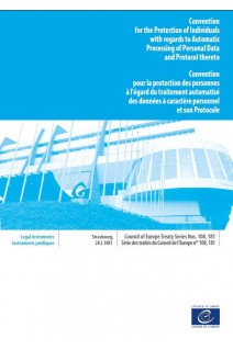 Council of Europe Convention for the Protection of Individuals with regards to Automatic Processing of Personal Data and Protocol thereto (CETS Nos. 108,181)