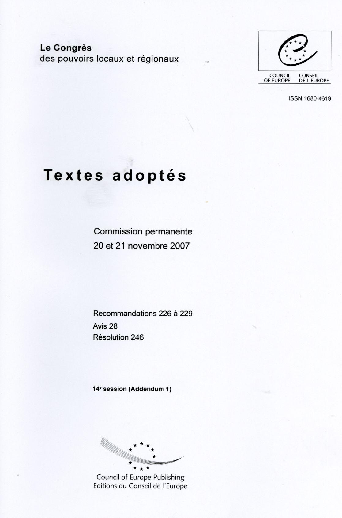 Le Congrès des pouvoirs locaux et régionaux - Textes adoptés - Commission permanente 20 et 21 novembre 2007 - 14e session (Addendum 1)