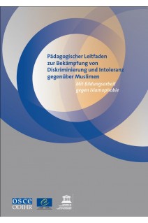 PDF - Pädagogischer Leitfaden zur Bekämpfung von Diskriminierung und Intoleranz gegenüber Muslimen - Mit Bildungsarbeit gegen Islamophobie