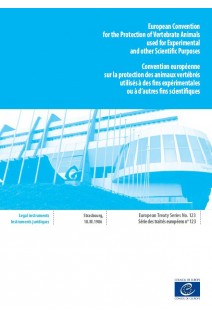 Convention européenne sur la protection des animaux vertébrés utilisés à des fns expérimentales ou à d’autres fns scientifques (STE n° 123)