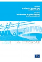 Convention sur le transfèrement des personnes condamnées et son Protocole additionnel (STCE nos 112, 167)