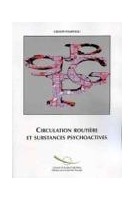 Circulation routière et substances psychoactives