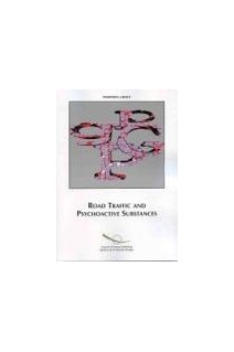 Road Traffic and Psychoactive Substances