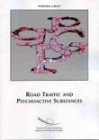 Road Traffic and Psychoactive Substances