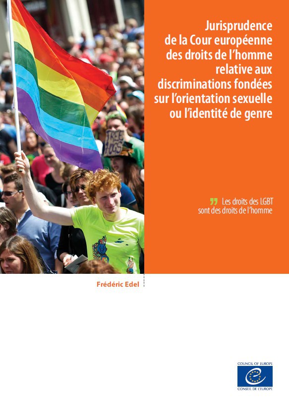 Mobi - Jurisprudence de la Cour européenne des droits de l’homme relative aux discriminations fondées sur l’orientation sexuelle ou l’identité de genre