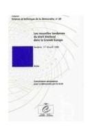 Les nouvelles tendances du droit électoral dans la Grande Europe - Actes, Sarajevo, avril 1998