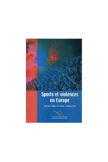 Sports et violences en Europe