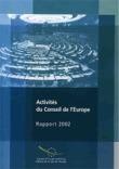 Activités du Conseil de l'Europe - Rapport 2002