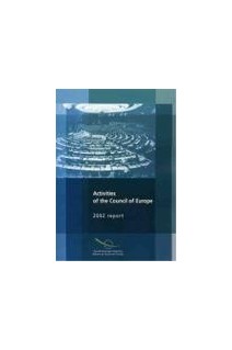 Activities of the Council of Europe - 2002 report