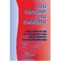 Du contour au contenu: cinq années de suivi de la Convention-cadre pour la protection des minorités nationales