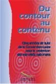 Du contour au contenu: cinq années de suivi de la Convention-cadre pour la protection des minorités nationales