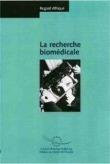 Regard éthique - La recherche biomédicale