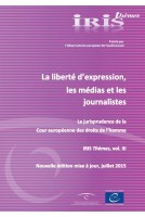 PDF - IRIS thèmes – La liberté d'expression, les médias et les journalistes