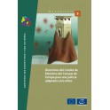  Lignes directrices du Comité des Ministres du Conseil de l'Europe sur une justice adaptée aux enfants (version espagnole)
