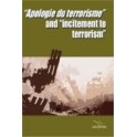 Apologie du terrorisme and "Incitement to terrorism" - English Edition only