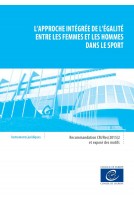 L'approche intégrée de l'égalité entre les femmes et les hommes dans le sport - Recommandation CM/Rec(2015)2 et exposé des motifs