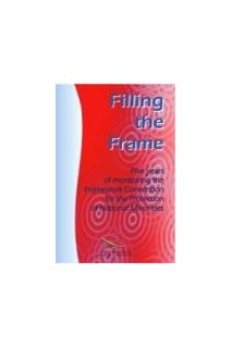 Filling the frame: 5 years of monitoring the Framework Convention for the Protection of National Minorities