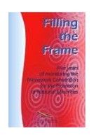 Filling the frame: 5 years of monitoring the Framework Convention for the Protection of National Minorities