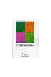 Les conséquences démographiques de la transition économique dans les pays d'Europe centrale et orientale (Etudes démographiques n° 39)